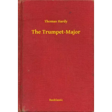 Booklassic The Trumpet-Major egyéb e-könyv