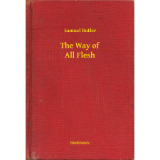 Booklassic The Way of All Flesh egyéb e-könyv