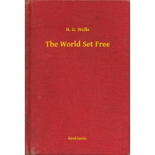 Booklassic The World Set Free egyéb e-könyv
