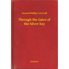 Booklassic Through the Gates of the Silver Key egyéb e-könyv