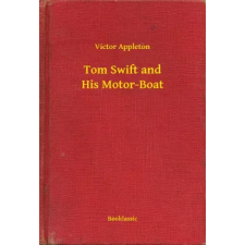 Booklassic Tom Swift and His Motor-Boat egyéb e-könyv