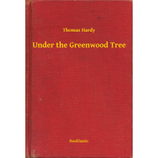 Booklassic Under the Greenwood Tree egyéb e-könyv