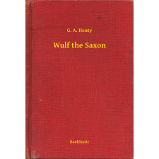 Booklassic Wulf the Saxon egyéb e-könyv