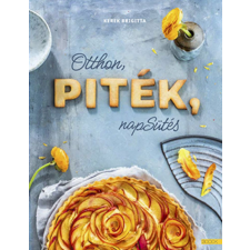 Boook Kerek Brigitta - Otthon, piték, napsütés gasztronómia