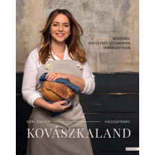 Boook Kiadó Kovászkaland - Kenyerek, sós és édes sütemények természetesen irodalom