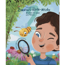BOOOK Kiadó/Pannon Értéktár Zümmögés erdőn-mezőn - Bolyhos és Samu kalandjai gyermek- és ifjúsági könyv