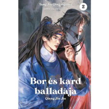  Bor és kard balladája 2. - Qiang Jin Jiu regény