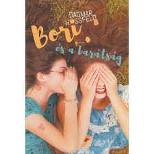  Bori és a barátság - Bori és barátai 5. gyermek- és ifjúsági könyv