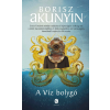Borisz Akunyin AKUNYIN, BORISZ - A VÍZ BOLYGÓ
