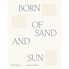  Born Of The Sand And Sun – Petra Basnakova idegen nyelvű könyv