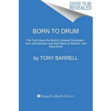  Born to Drum – Tony Barrell idegen nyelvű könyv