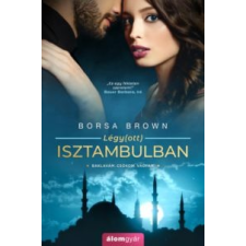 Borsa Brown Légy(ott) Isztambulban irodalom