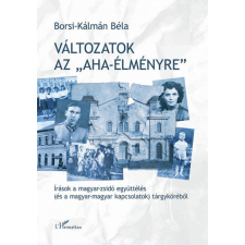 Borsi-Kálmán Béla - Változatok az "aha-élményre" egyéb könyv
