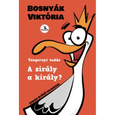 Bosnyák Viktória - A sirály a király? egyéb könyv