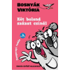 Bosnyák Viktória, Dudás Győző - Két bolond százat csinál