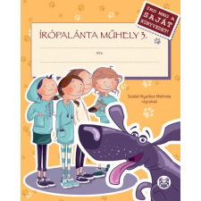 Böszörményi Gyula - Írópalánta Műhely 3. gyermek- és ifjúsági könyv