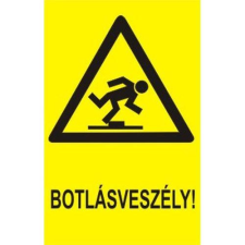  Botlásveszély! - öntapadó, 150*100mm információs tábla, állvány