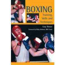  Boxing: Training, Skills and Techniques – Gary Blower idegen nyelvű könyv