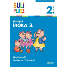 Bozsik Rozália BOZSIK ROZÁLIA - MONDATOK - ÍRÓKA 3. SULI PLUSZ gyermek- és ifjúsági könyv