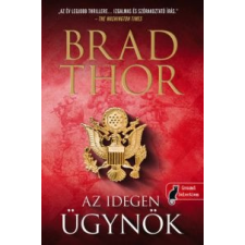 Brad Thor Az idegen ügynök irodalom