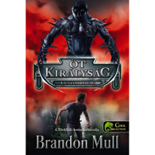  Brandon Mull - Öt királyság 2. A Lator Lovag regény