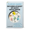 Brandstätter Die Wirklichkeit ist auch nicht wahr | Florian Aigner