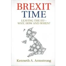  Brexit Time – ARMSTRONG  KENNETH A idegen nyelvű könyv