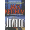 BRILLIANCE PUBLISHING INC JOYRIDE – Jack Ketchum (Puha kötésű)