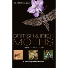  British and Irish Moths: Third Edition – Chris Manley idegen nyelvű könyv