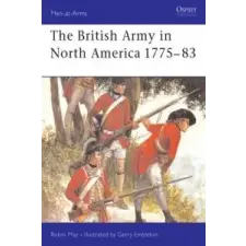  British Army in North America, 1775-83 – Robin May idegen nyelvű könyv