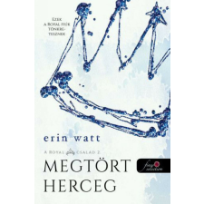 Broken Prince - Megtört herceg - A Royal család 2. gyermek- és ifjúsági könyv