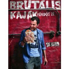 Brutális kaják gasztronómia