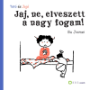 Bu Jiamei - Jaj, ne, elveszett a nagy fogam!