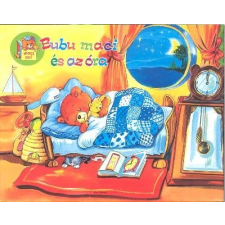 BUBU MACI ÉS AZ ÓRA gyermek- és ifjúsági könyv