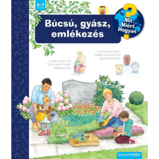 Búcsú, gyász, emlékezés – Mit? Miért? Hogyan? (69.) gyermek- és ifjúsági könyv