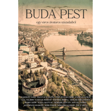  Buda &amp; Pest - egy város zivataros századaiból regény