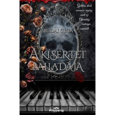 Budai Gina A Kísértet balladája - Egyszer egy bús éjféltájon regény