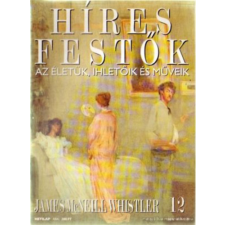 Budapest Híres Festők 12. - James McNeill Whistler antikvárium - használt könyv