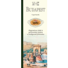 Budapest - Ízek városa gasztronómia