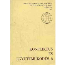 Budapest Konfliktus és együttműködés 6 - Dunay Pál (szerk.) antikvárium - használt könyv