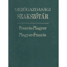 Budapest Mezőgazdasági szakszótár - francia-magyar, magyar-francia antikvárium - használt könyv