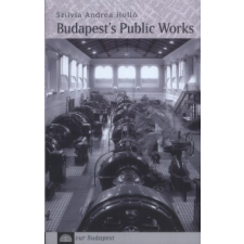  Budapest's public works természet- és alkalmazott tudomány