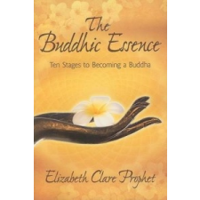  Buddhic Essence – Elizabeth Clare Prophet idegen nyelvű könyv