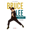 Budo Bruce Lee 1940-1973 | BÉNOLIEL