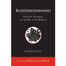  Budoshoshinshu – Daidoji Yuzan,Bill Wilson idegen nyelvű könyv