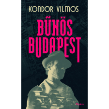  Bűnös Budapest (új kiadás) irodalom