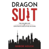 BUSINESS EXPERT PR Dragon Suit: The Golden Age of Expatriate Executives In China | Gabor Holch