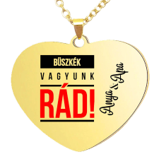  Büszkék vagyunk RÁD! (tetszőleges névvel) medál lánccal vagy kulcstartóval nyaklánc