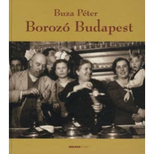 Buza Péter Borozó Budapest gasztronómia