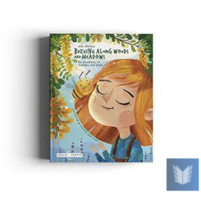  Buzzing Along Woods and Meadows - The Adventures of Fluffball and Sophie gyermek- és ifjúsági könyv